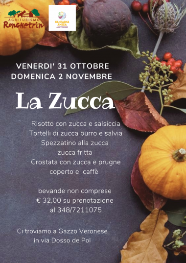Agriturismo Ronchetrin - SERATA ZUCCA - 31 OTTOBRE E 2 NOVEMBRE