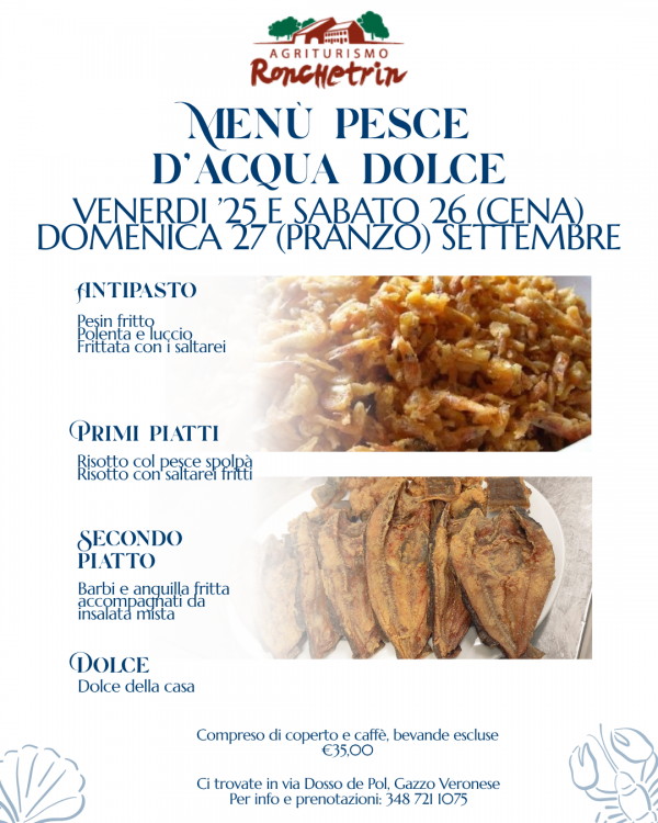 Agriturismo Ronchetrin - Pesce d'acqua dolce  dal 25 al 27 settembre