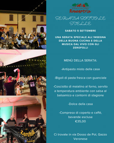 Agriturismo Ronchetrin - SABATO 5 SETTEMBRE, CENA E MUSICA SOTTO LE STELLE