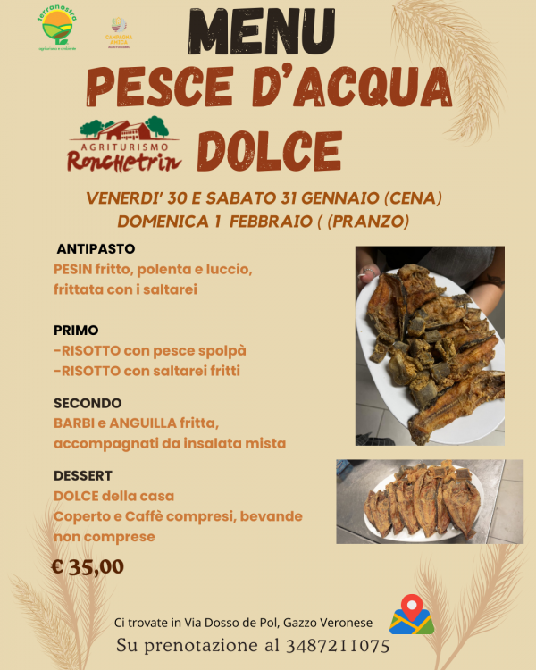 Agriturismo Ronchetrin - Pesce d'acqua dolce  30 gennaio - 1 febbraio