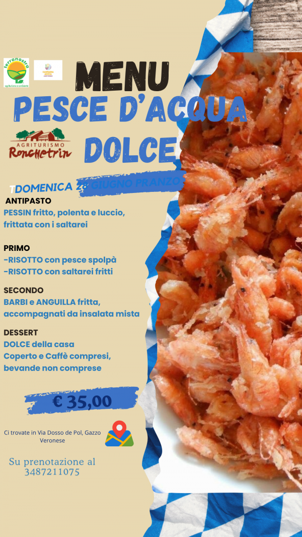 Agriturismo Ronchetrin - Pesce d'acqua dolce  28 giugno