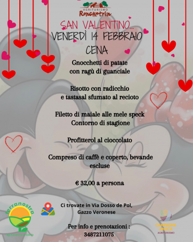 Agriturismo Ronchetrin - SAN VALENTINO  VENERDI' 14 FEBBRAIO